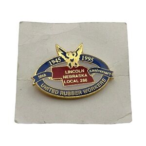 Vintage 50th anniversary United Rubber Workers Local 288 Lincoln Nebraska Pin